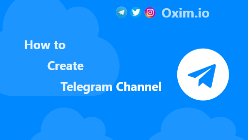 How to Create Telegram Channel