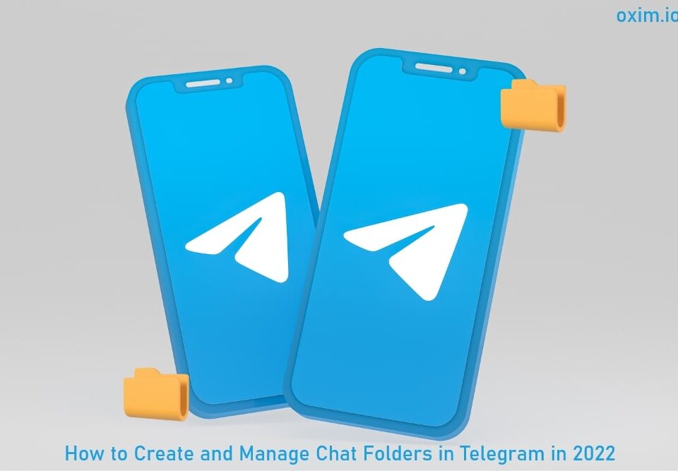 How to Cre­ate and Man­age Chat Fold­ers in Telegram in 2022