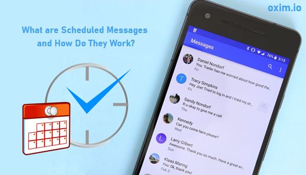 What are Scheduled Messages 