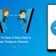 How To Host A Voice Chat In Your Telegram Channel